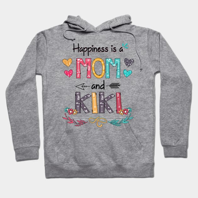 Happiness Is A Mom And Kiki Wildflower Happy Mother's Day Hoodie by KIMIKA